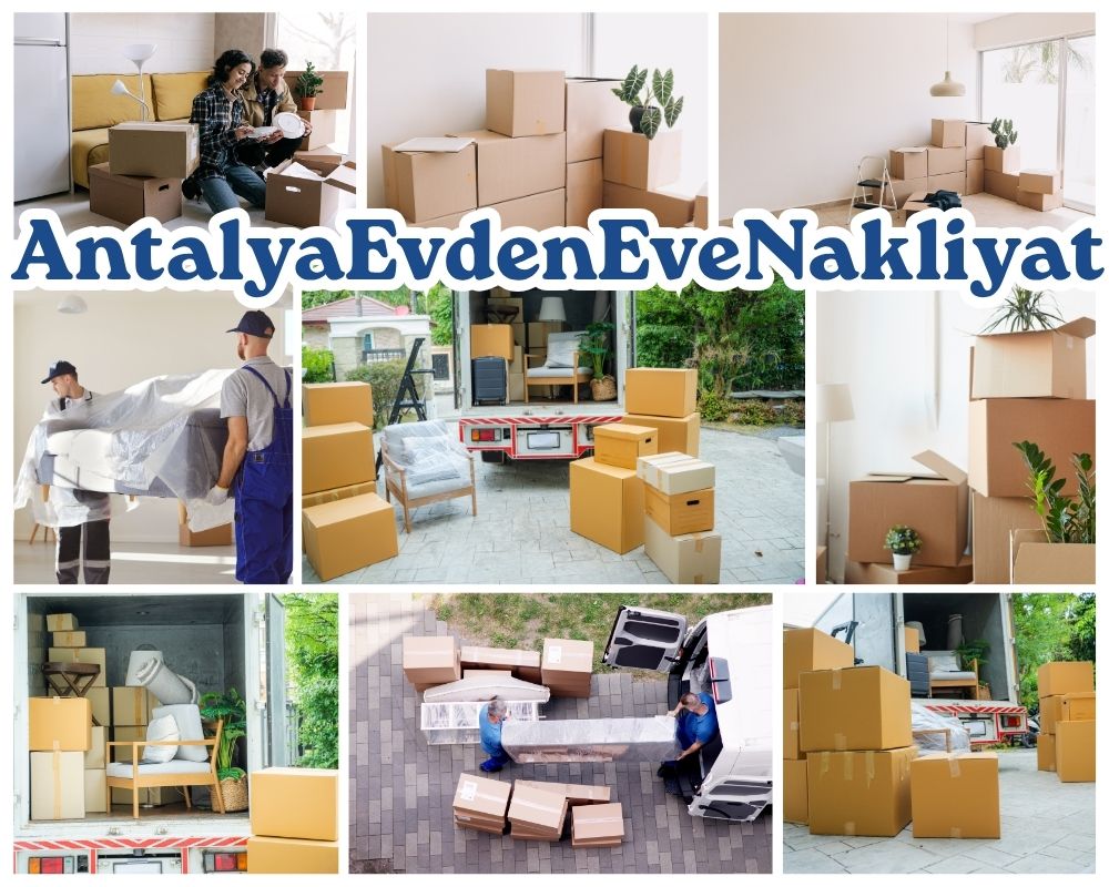 Antalya Gülyalı Evden Eve Taşımacılık